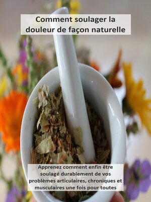 cover image of Comment soulager la douleur de facon naturelle